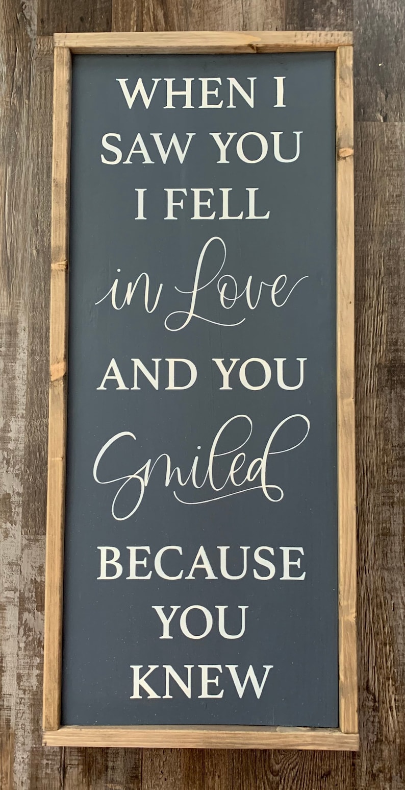 When I Saw You I Fell in Love Handmade Romantic Sign - Etsy