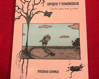 Espejos y Sombreros. Cuentos para creer y crecer.