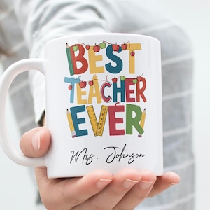 Custom Best Teacher Ever Mug | Personalized Teacher Mug | Personalised Teacher Thank You Mug | Custom Teacher Appreciation Gift Mug