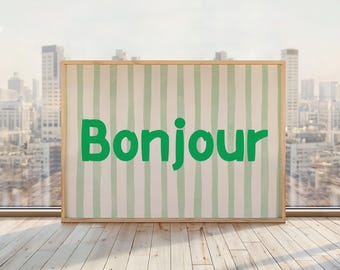 Bonjour Print | French Hallway Poster | French Hello Cafe Poster | Parisian Chic Wall Art | Green Stripes | Horizontal