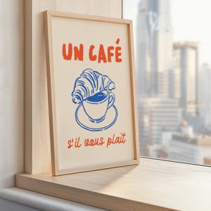 French Cafe Wall Art, Coffee and Croissant Poster, Kitchen Decor Prints, Vintage Cafe Illustration, Cute French Kitchen Ornament