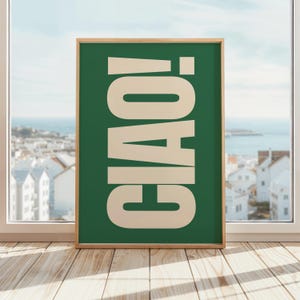 Ciao Print | Ciao Poster | Hallway Wall Art | Modern Italian Quote Print | Entryway Print Poster | Green & Beige