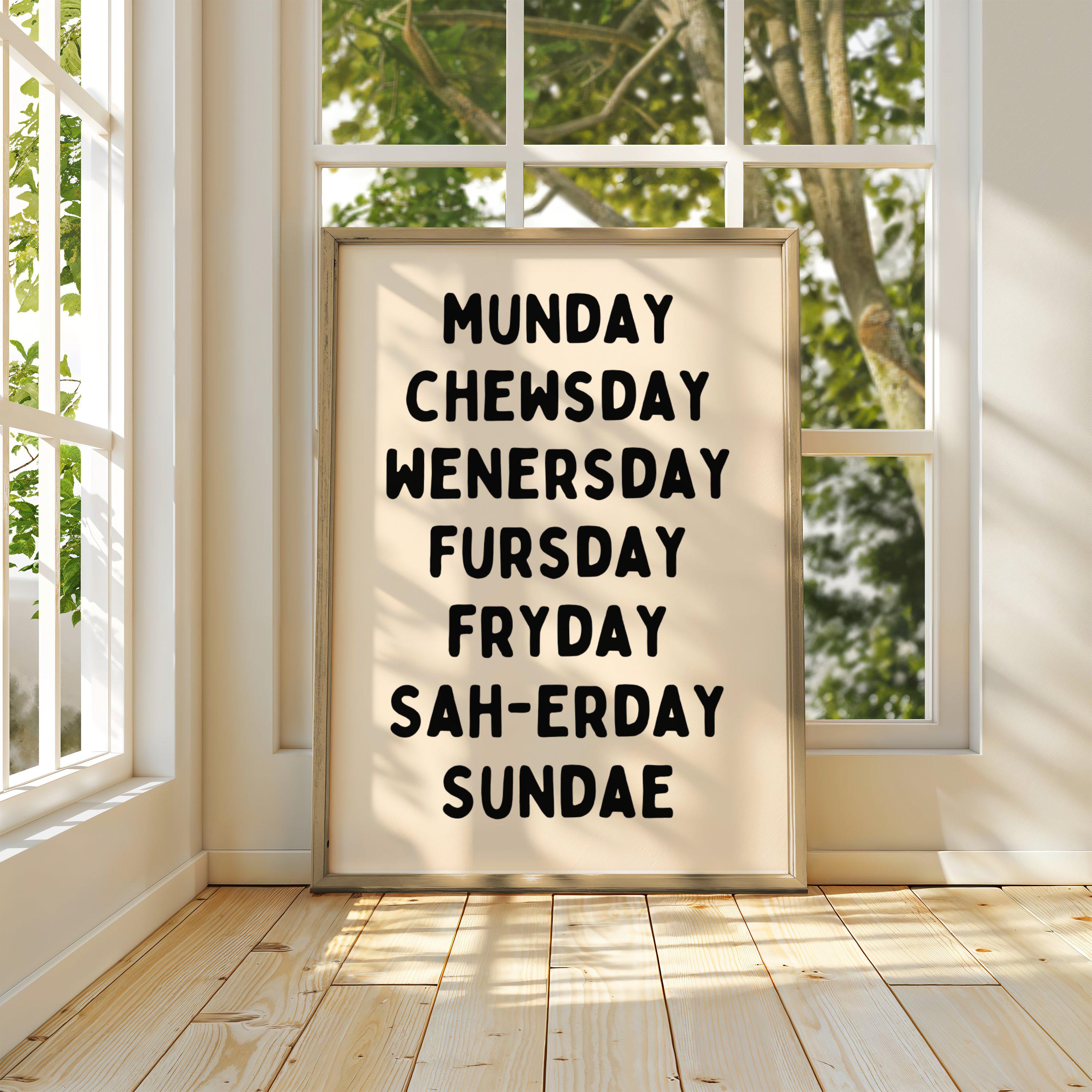 Week Names Stencil Days of the Week Wall Art | Humorous Weekly Names Poster | Matte or ...