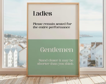 Ladies & Gentlemen Funny Bathroom Poster | Funny Bathroom Sign | Toilet Humor Print | Green White