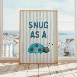 Snug As A Bug Print | Ladybird Poster | Cute Nursery Poster | Whimsical Bedroom Decor | Nursery Decor Poster | Cute Kids Room Prints | Blue