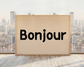 Bonjour Print | French Hallway Poster | French Hello Cafe Poster | Parisian Chic Wall Art | Beige & Black | Horizontal