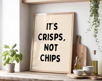 It’s Crisps, Not Chips Print | Funny British Snack Poster | UK Food Print for Kitchen, Pub, or Snack Bar | Beige & Black