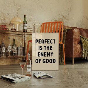 Perfect Is The Enemy Of Good Print, Motivational Wall Art, Inspirational Quote Poster, Modern Home Decor, Office Wall Decor