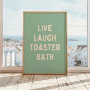 Live Laugh Toaster Bath | Dark Humor Wall Art Print | Edgy Home Decor | Funny Gift for Friends | Unique Bathroom Decor