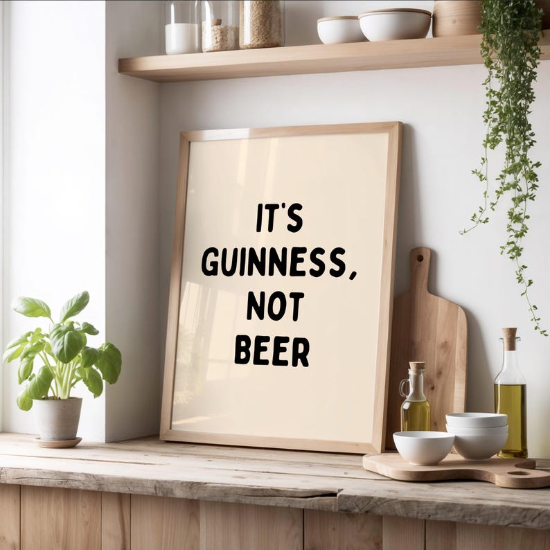 It’s Guinness, Not Beer Print | Irish Pub Wall Art | Funny Stout Lover Print for Bar, Man Cave, or Kitchen | Beige & Black image 1