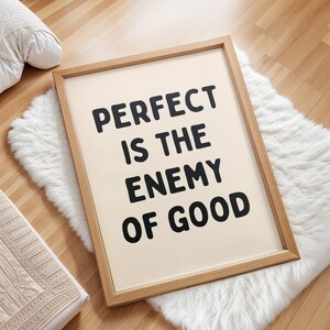 Perfect is the Enemy of Good Wall Art, Inspirational Quote Print, Motivational Poster, Positive Office Decor, Framed Quote Sign