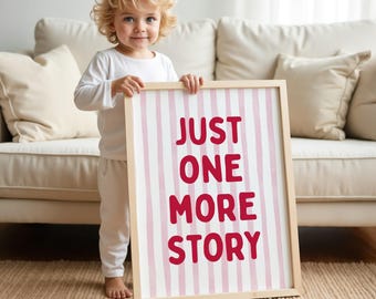 Just One More Story Print | Nursery or Kids Bedroom Prints | Reading Corner Prints | Children's Room Prints | Red Stripes