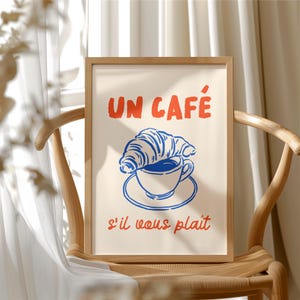French Cafe Art Print, Coffee Shop Decor, Kitchen Wall Art, Vintage Style Poster, Bistro Artwork, Croissant Illustration, Un Cafe S'il Vous
