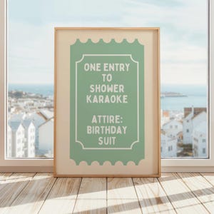 Shower Karaoke Ticket Poster | Funny Shower Karaoke Ticket Print | Bathroom Wall Art | Birthday Suit Print | Shower Singing | Green & White