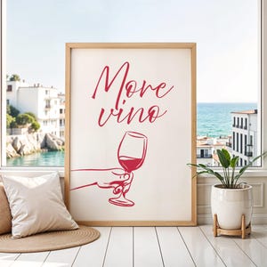 More Vino Poster | Wine Wall Art | Minimalist Bar Print | Wine Glass Art | Red Wine Decor | Funny Kitchen Quote Poster | Gift for Wine Lover
