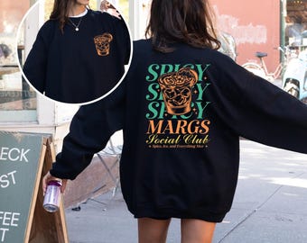 Spicy Margs Social Club Sweatshirt - Spicy Margs Hoodie, Cocktail Lover Sweatshirt, Fun Drink Pullover, Funny Drinking Hoodie Crewneck