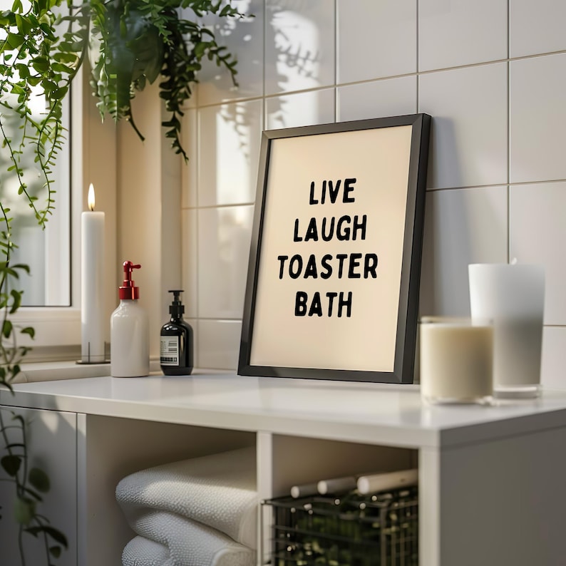 Live Laugh Toaster Bath Dark Humor Wall Art Print Edgy Home Decor Funny