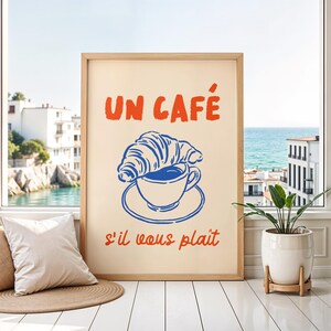 Un Cafe S'il Vous Plait Poster, French Cafe Wall Art, Croissant Coffee Print, Coastal Decor, French Kitchen Art, Beach House Decor