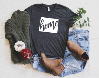 Wyoming Home Shirt / Wyoming Girl Tee Shirt / Wyoming Homegrown Tee / Wyoming Native / Wyoming Gift / Men Women Unisex
