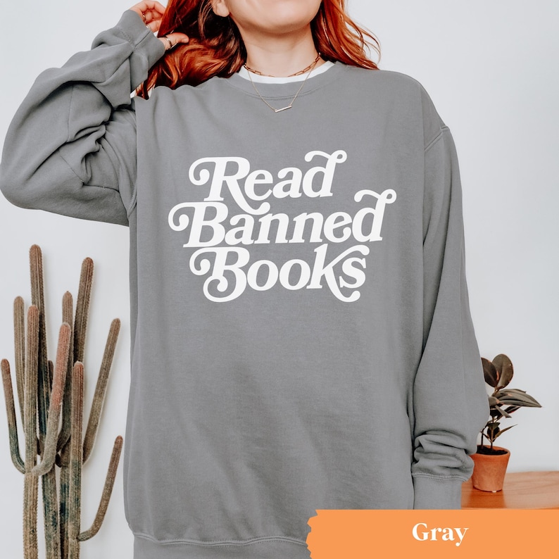 Read Banned Books Sweatshirt, Reading Crewneck, Banned Books Crewneck image 5