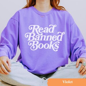 Read Banned Books Sweatshirt, Reading Crewneck, Banned Books Crewneck image 7