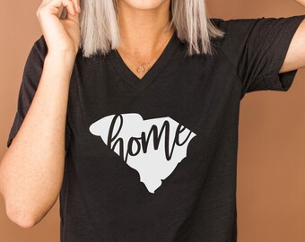 South Carolina Home VNeck Shirt / South Carolina Girl VNeck / South Carolina Homegrown VNeck / South Carolina Native / SC Gift /