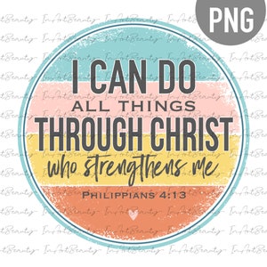I can do all things sublimation designs downloads, christian png, retro sublimation, retro png, christian shirt design, retro shirt design