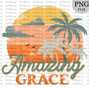 Amazing Grace Christian png Retro sublimations Designs Downloads, christian retro shirt design Amazing Grace png, Grace png sublimation