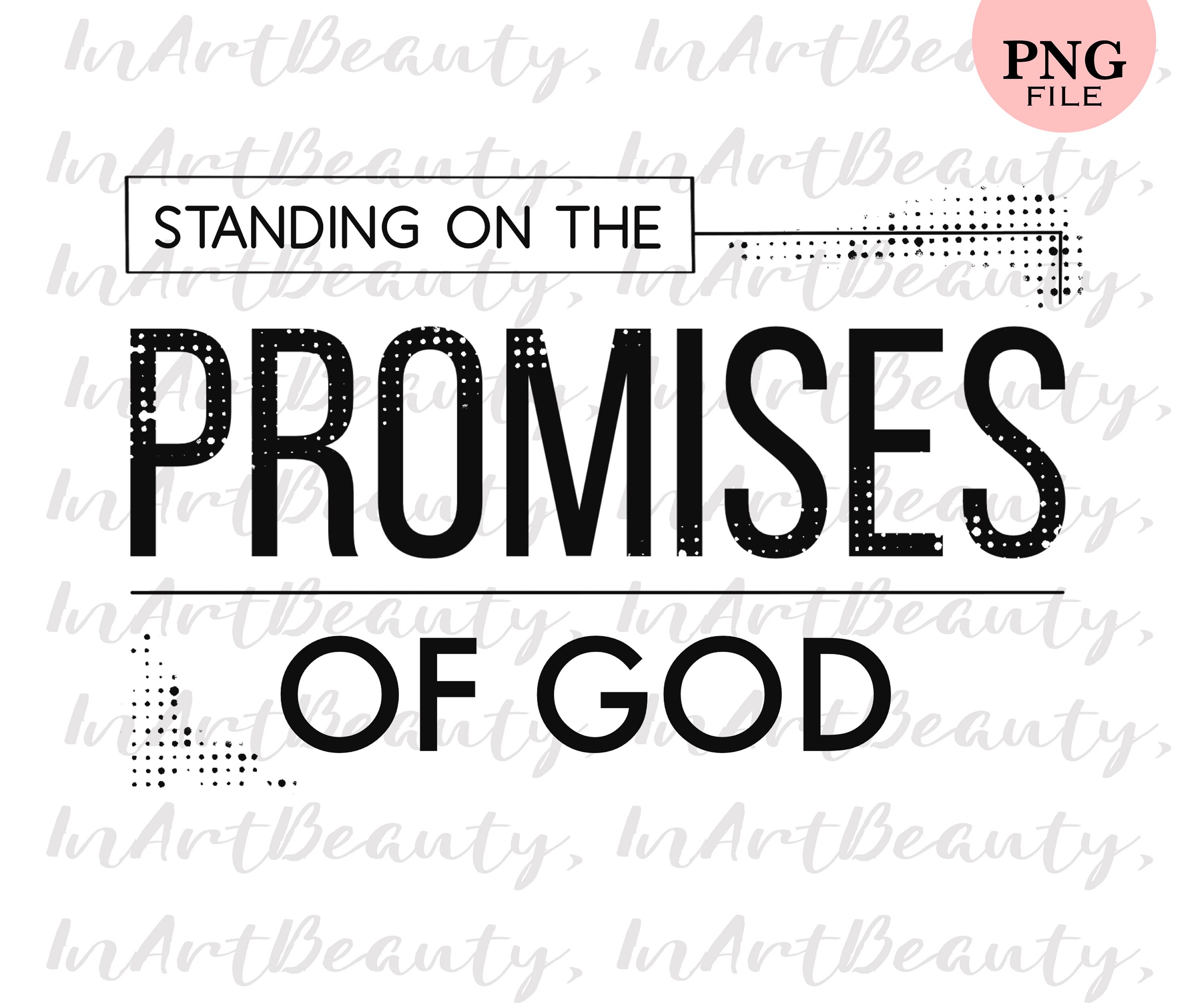 Standing on the Promises of God christian sublimation design Etsy