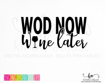 Download Wine Later Svg Etsy