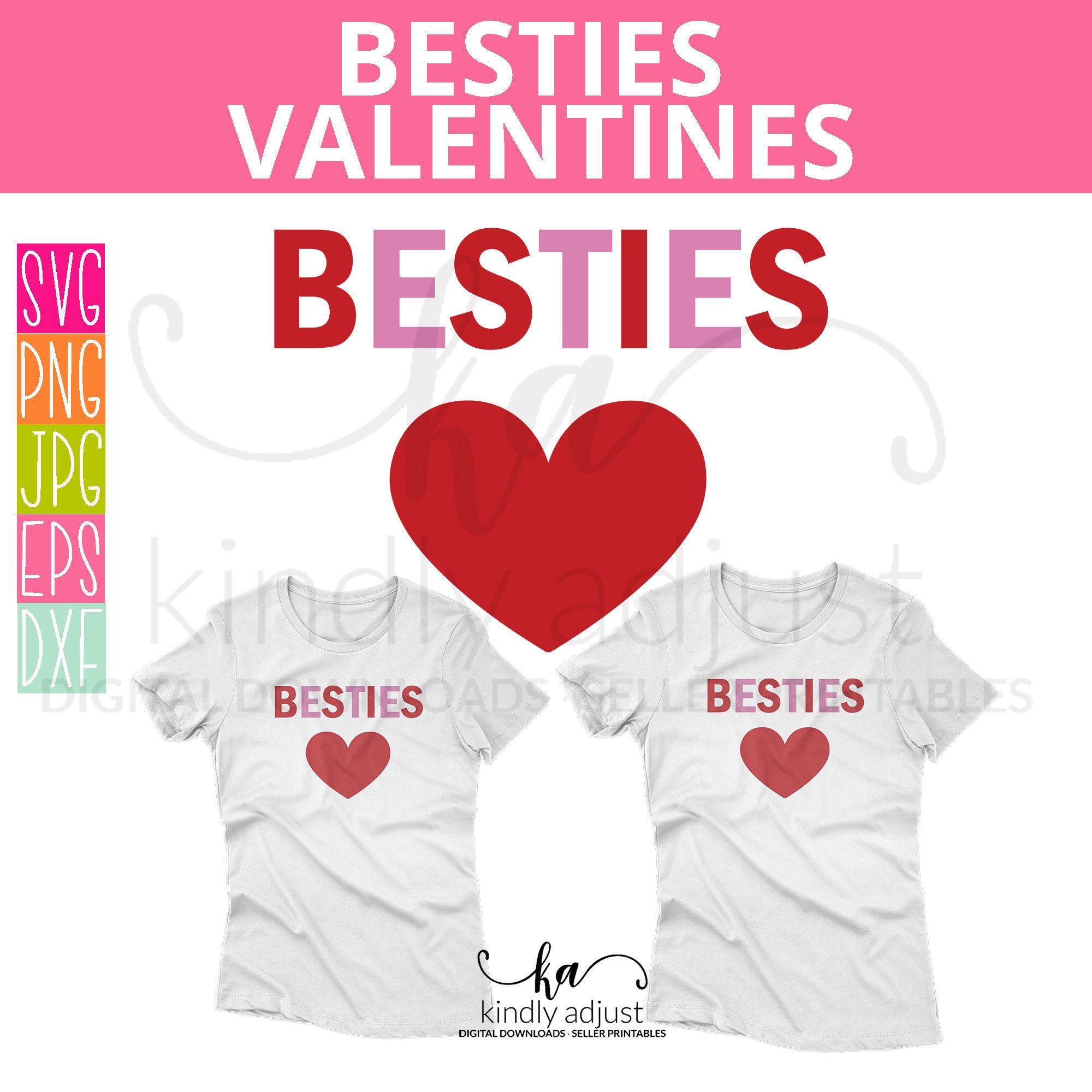 Besties Valentine Besties SVG Besties Forever Besties Heart Etsy