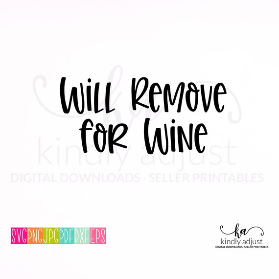 Download Will Remove For Wine Svg Mask Designs Quarantine Svg Svg Etsy