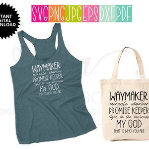 Download Waymaker SVG Waymaker PNG Waymaker Saying Shirt SVG | Etsy