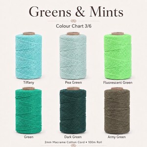 May include: A color chart titled Greens & Mints displaying six spools of 2mm macrame cotton cord, each 100m long. The colors are labeled as Tiffany, Pea Green, Fluorescent Green, Green, Dark Green, and Army Green, arranged in two rows of three.