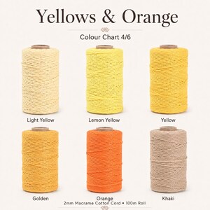 May include: A color chart titled Yellows & Orange displaying six spools of 2mm macrame cotton cord, each 100m long. The spools are labeled Light Yellow, Lemon Yellow, Yellow, Golden, Orange, and Khaki, showcasing a variety of warm-toned yarn.