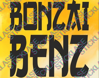 BONZAI BENZ Carsticker | Smart | Fun-Sticker