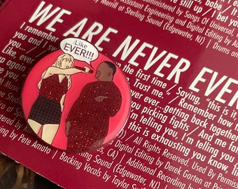 RED TV "Like, Ever!" feat. Kameron Saunders Enamel Pin - The Eras Tour Version - We Are Never Ever Getting Back Together