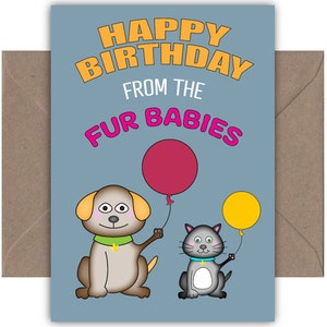 Happy Birthday From The Fur Babies Greeting Card image 2