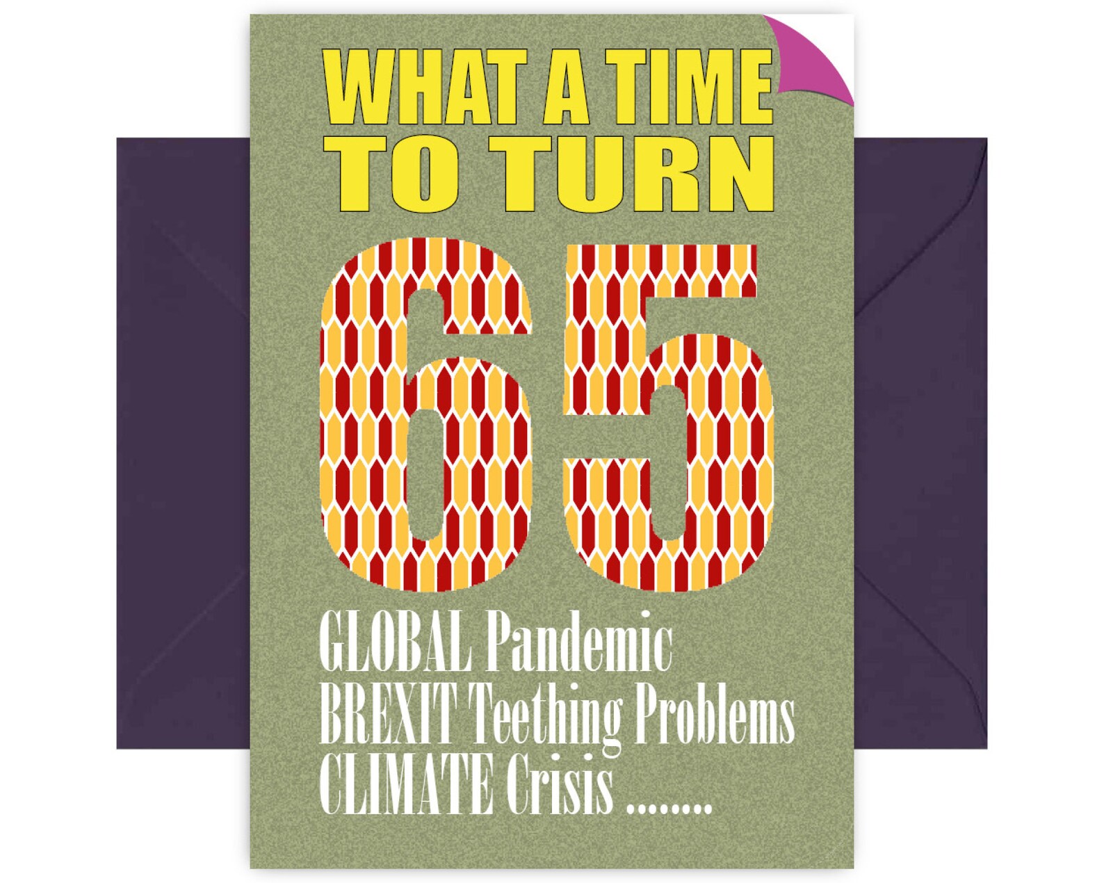 What A Time To Turn 65 65th Birthday Card Funny Birthday Etsy