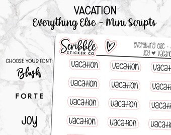 VACATION - Everything Else Mini Script Stickers    |    Minimal Paper PlannerSticker