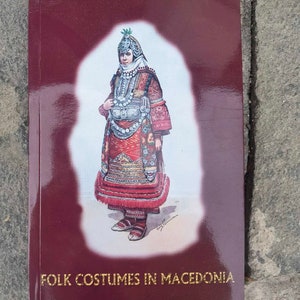 Folk Trachten in Makedonien, Edition Kulturerbe in englischer und makedonischer Sprache