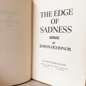 First Edition The Edge of Sadness by Edwin O’Connor (1961) – Pulitzer Prize Winner, Vintage Hardcover Novel with Dust Jacket