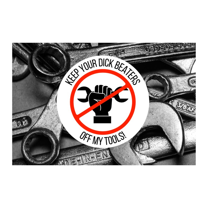 Mechanic Gift Funny Mens Gift Stickers Tool Box Sticker Hands off Set