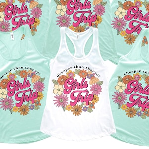 Girls&#39; Trip 2023 Tank Top, girls trip cheaper than therapy, Girls Beach Trip Group Matching Tanks, weekend bachelorette trip, girls cruise