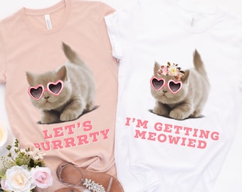 I'm Getting Meowied Funny Bachelor Party Shirt For Cat Lover I'm Getting Meowied Funny Bachelor Party Shirt For Cat Lover