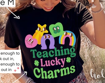 Teaching Lucky Charms shirt, Teacher St.Patrick's shirt, St.Patrick's Day shirt, elementary Teacher shirt, Lucky Charms teacher shirt clover