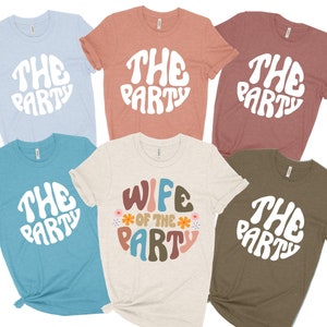 Bachelorette Party Shirts, Wife Of The Party,We Like To Party Graphic T-Shirt,Retro Graphic Tee,Gifts for Her,Bridal Party Shirts,Girls Trip