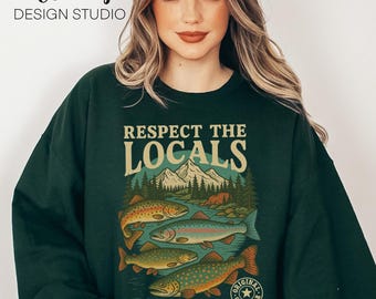 Respect The Locals Vintage Fish & Mountain Graphic Sweatshirt | Outdoor Conservation Crewneck | Nature Lover Gildan Pullover