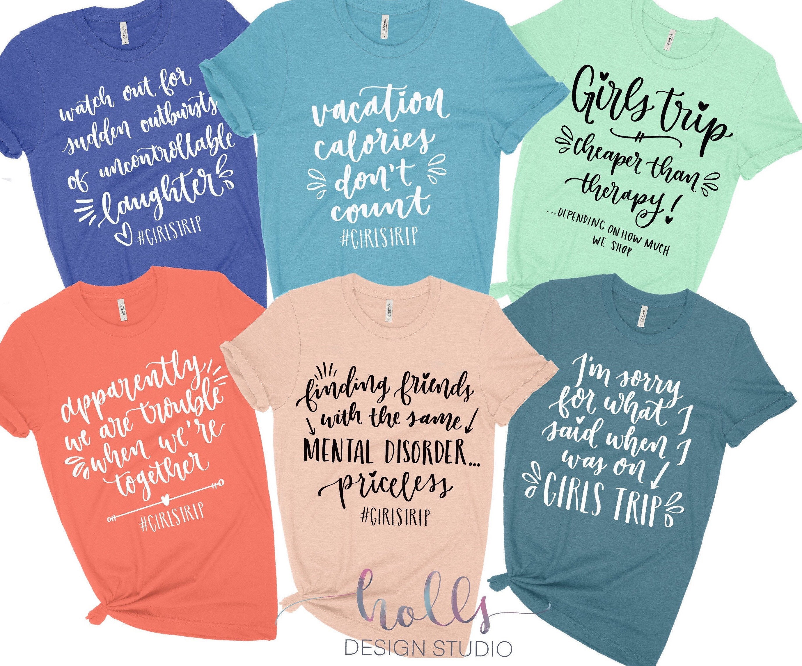 Funny Girls Trip Shirts Vacation Shirts Best Friend Shirts Etsy