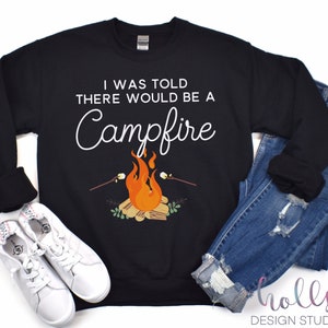 Campfire Sweatshirt, outdoor sweatshirt, fall unisex sweatshirt, graphic sweatshirt, camping, hiking, bonfire sweatshirt, outdoorsy sweater